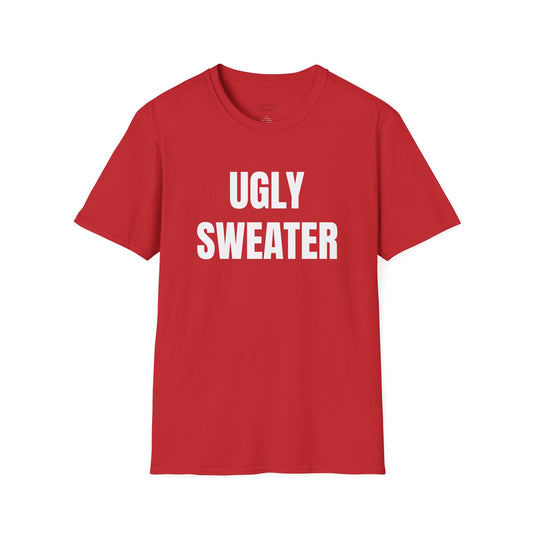 Red Ugly Sweater T-Shirt — Funny Holiday Party Tee